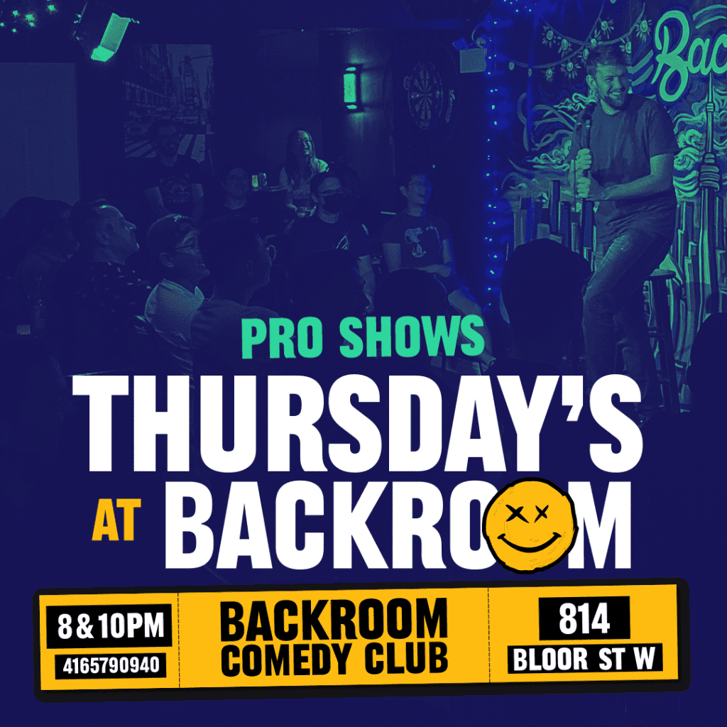 Thursday Night Comedy Shows at Backroom Comedy Club Poster for Thursday Night Comedy Shows at Backroom Comedy Club