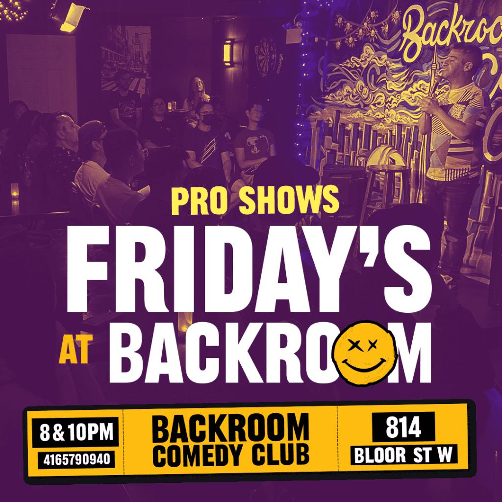 Friday Night Pro Comedy Shows at Backroom Comedy Club Poster for Friday Night Pro Comedy Shows at Backroom Comedy Club