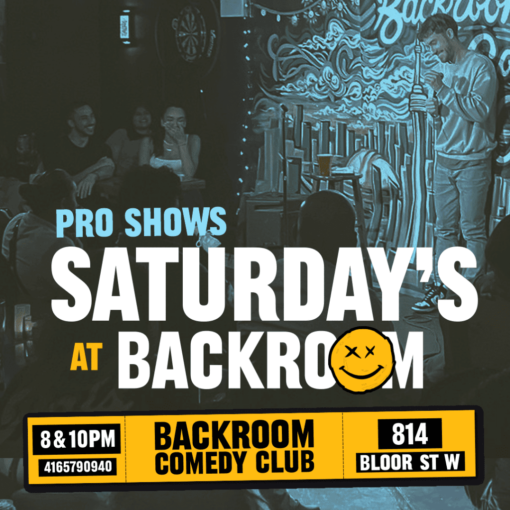 Saturday Night Pro Comedy Shows at Backroom Comedy Club Poster for Saturday Night Pro Comedy Shows at Backroom Comedy Club