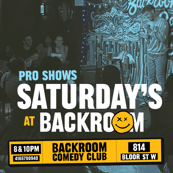 Poster for Saturday Night Pro Comedy Shows at Backroom Comedy Club