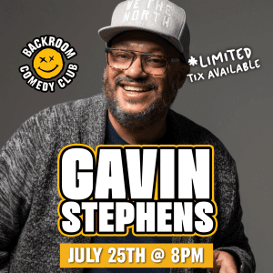 Gavin Stephens @ Backroom Comedy Club | Limited Run!