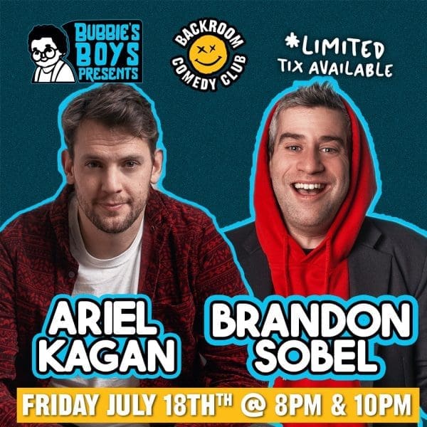Ariel Kagan & Brandon Sobel @ Backroom Comedy Club | Limited Run!