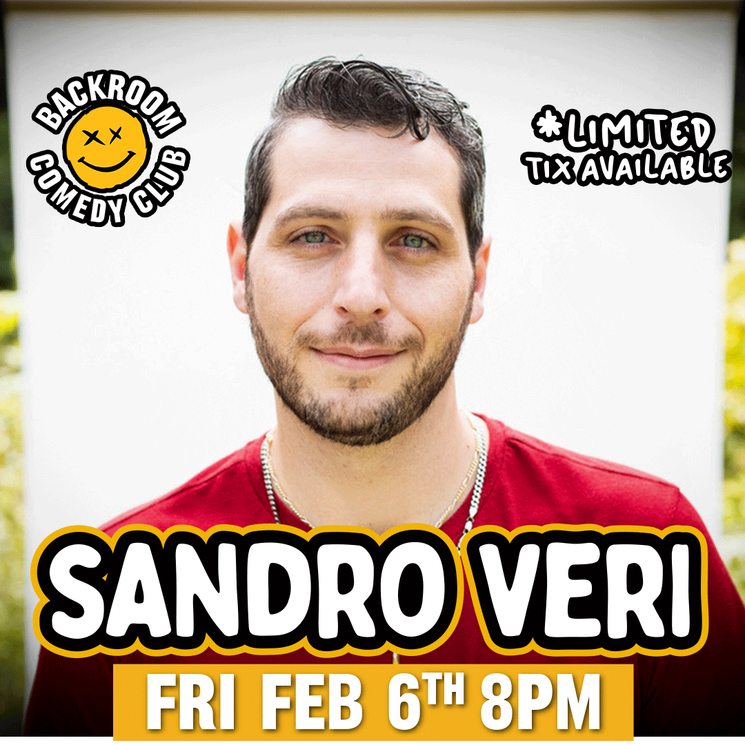 Sandro Veri live @ Backroom Comedy Club | Limited Run!
