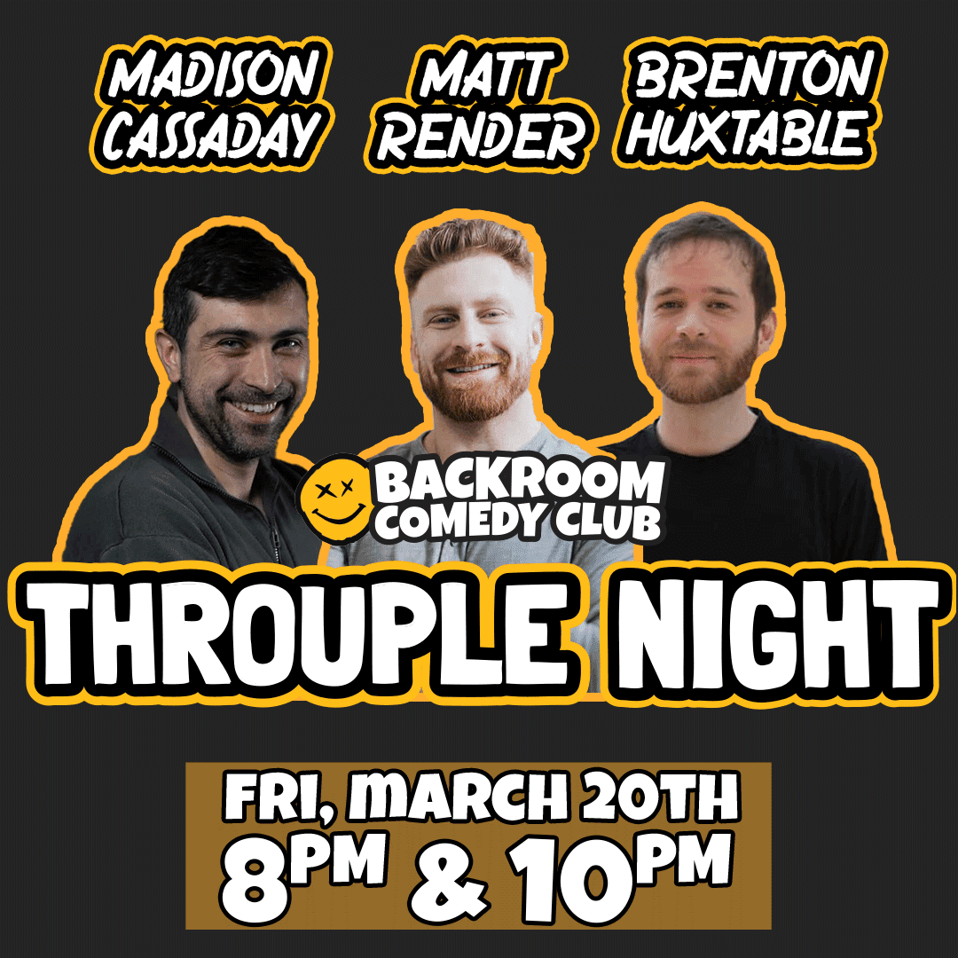 Throuple Night w Matt Render, Madison Cassaday & Brenton Huxtable
