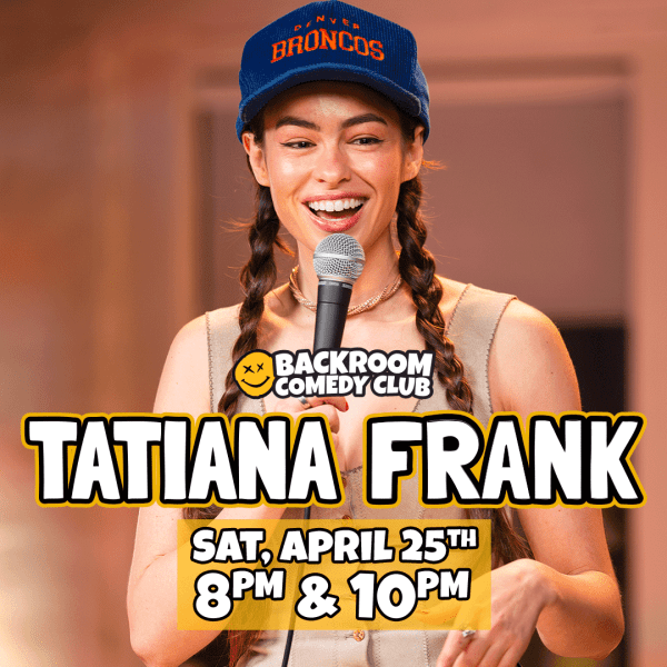 Tatiana Frank live @ Backroom Comedy Club | One Night ONLY!