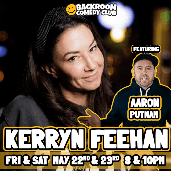 Kerryn Feehan live @ Backroom Comedy Club ft Aaron Putnam