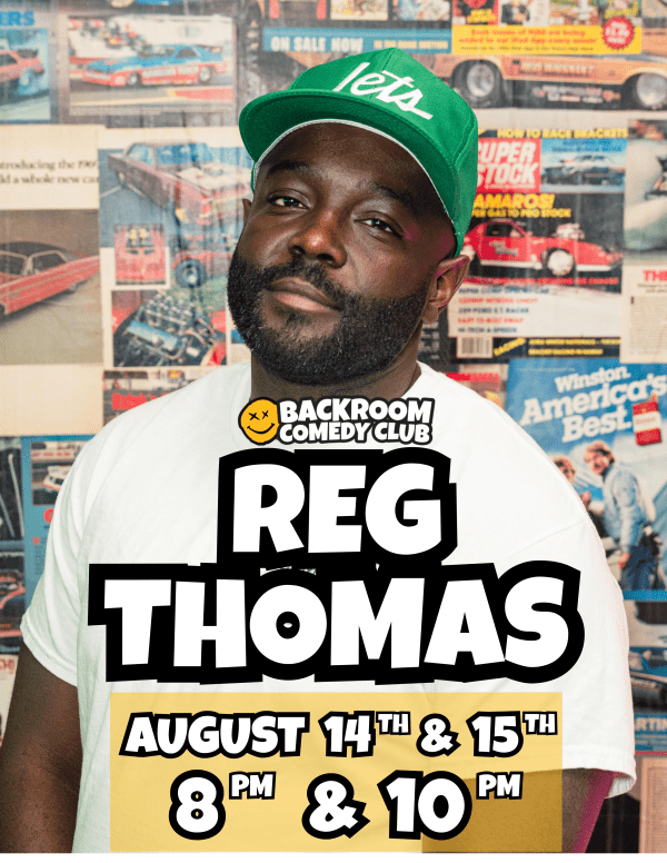 Reg Thomas @ Backroom Comedy Club | Limited Edition Show!