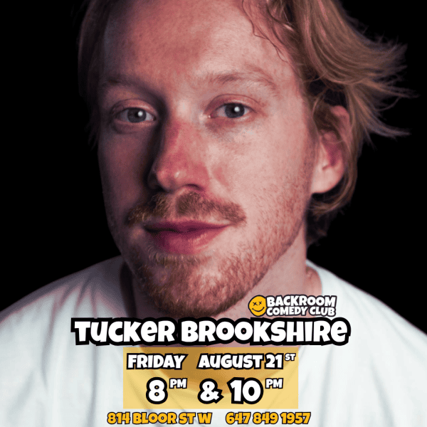 Tucker Brookshire live @ Backroom Comedy Club | One Night ONLY!