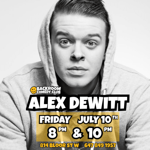 Alex Dewitt live @ Backroom Comedy Club | One Night ONLY!