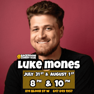 Luke Mones @ Backroom Comedy Club | Limited Edition Show!