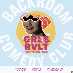 Grls RVLT live @ Backroom Comedy Club | One Night ONLY!